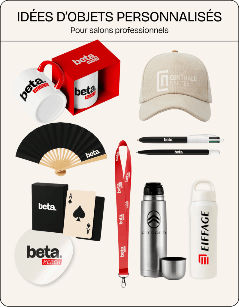Objets personnalisés pour salons professionnels : mugs, casquettes, éventails, stylos, lanyards et gourdes inox, pensés pour générer de la visibilité et marquer les visiteurs.